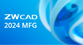 ZWCAD MFG ZWCAD MFG