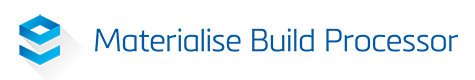 Materialise Build Processor