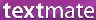MacroMates TextMate 15+ licenses (per license)