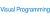 Visual Programming