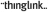 thinglink